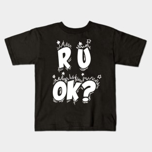 r u ok | are you ok | ru ok Kids T-Shirt